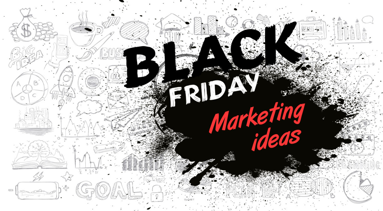 10 Black Friday Marketing Ideas