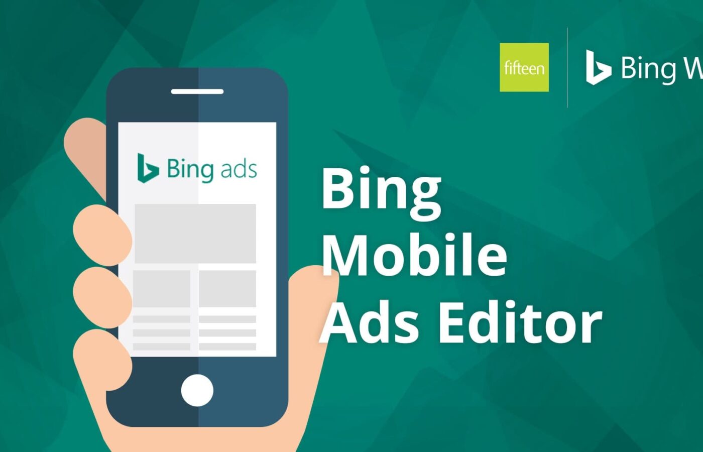 Bing Ads Are Mobile! Find Out How You Can Work On the Go.